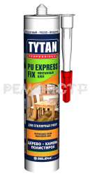 Монтажный клей полиуретановый PU Express Fix TYTAN Professional 290мл